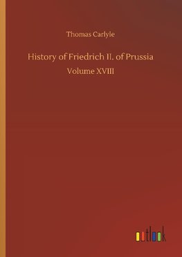 History of Friedrich II. of Prussia