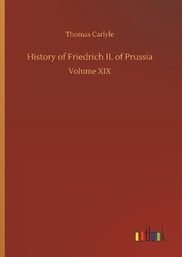 History of Friedrich II. of Prussia