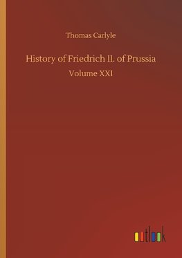 History of Friedrich II. of Prussia