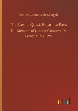 The Eternal Quest: Return to Paris