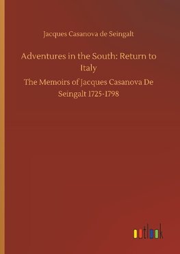 Adventures in the South: Return to Italy