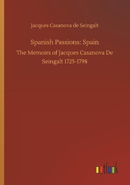 Spanish Passions: Spain