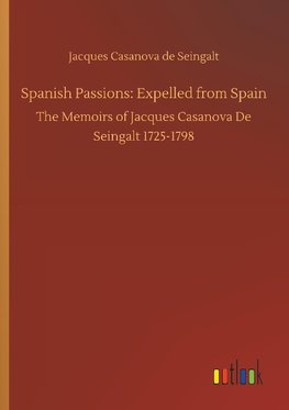 Spanish Passions: Expelled from Spain