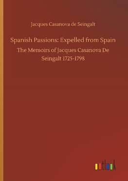 Spanish Passions: Expelled from Spain