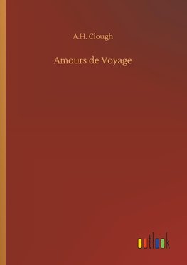 Amours de Voyage