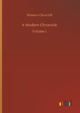 A Modern Chronicle