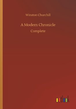 A Modern Chronicle