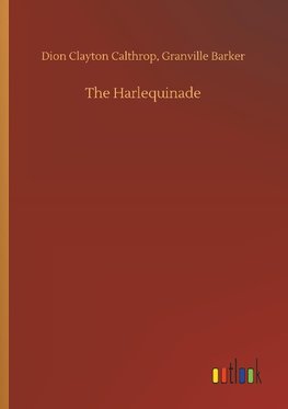 The Harlequinade