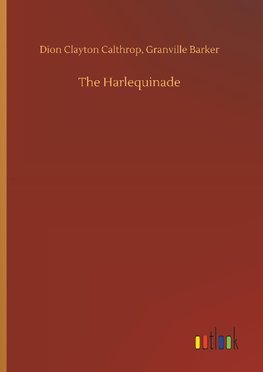 The Harlequinade