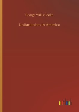 Unitarianism in America