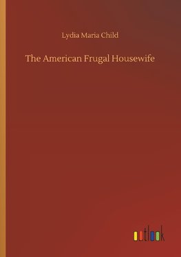 The American Frugal Housewife