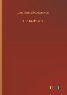 Old Kaskaskia