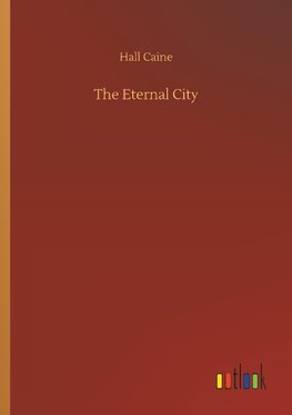 The Eternal City