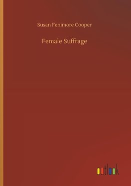 Female Suffrage