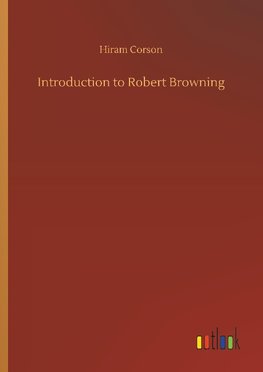 Introduction to Robert Browning