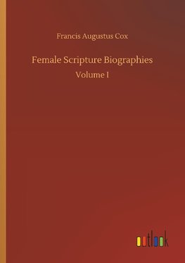 Female Scripture Biographies