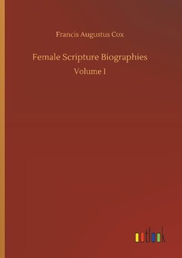 Female Scripture Biographies