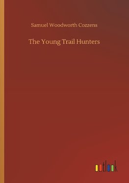 The Young Trail Hunters