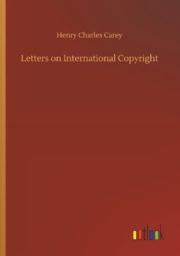 Letters on International Copyright