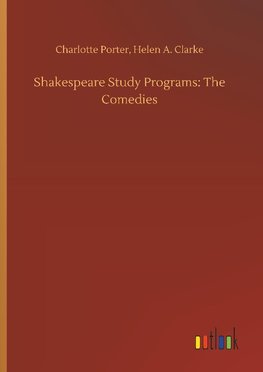 Shakespeare Study Programs: The Comedies