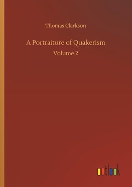 A Portraiture of Quakerism