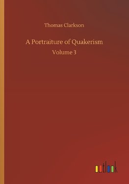 A Portraiture of Quakerism