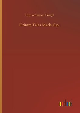 Grimm Tales Made Gay