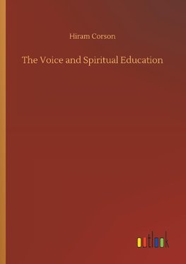 The Voice and Spiritual Education