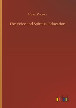 The Voice and Spiritual Education