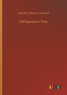 Old Spookses´ Pass