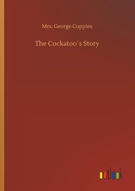 The Cockatoo´s Story