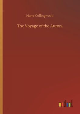 The Voyage of the Aurora