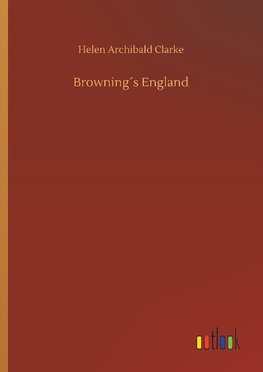 Browning´s England