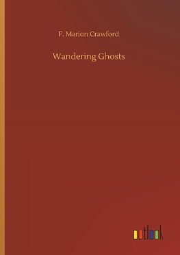 Wandering Ghosts