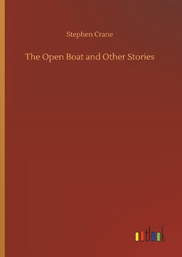 The Open Boat and Other Stories