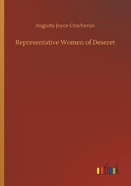 Representative Women of Deseret