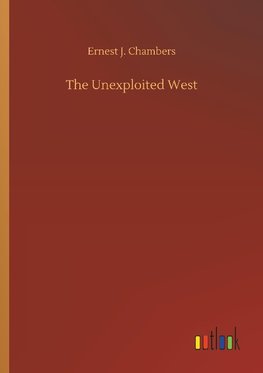 The Unexploited West