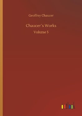 Chaucer´s Works