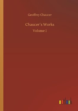 Chaucer´s Works