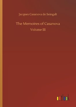 The Memoires of Casanova