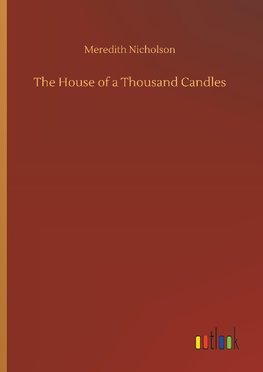 The House of a Thousand Candles