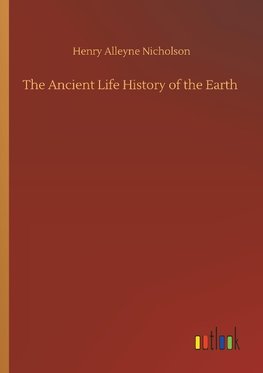 The Ancient Life History of the Earth