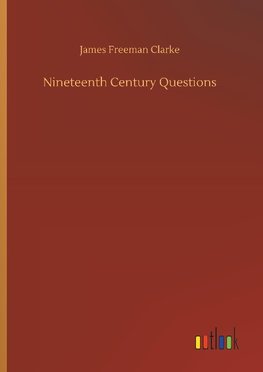 Nineteenth Century Questions