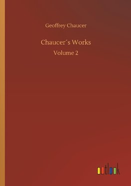 Chaucer´s Works