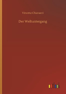 Der Weltuntergang