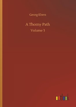 A Thorny Path