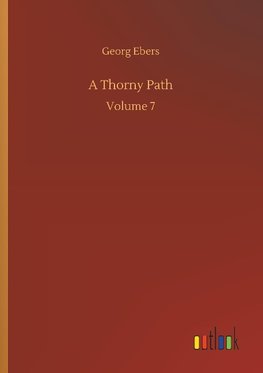 A Thorny Path