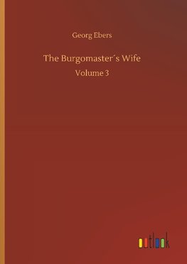 The Burgomaster´s Wife