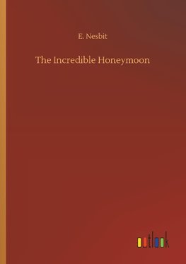 The Incredible Honeymoon