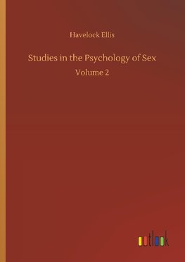 Studies in the Psychology of Sex